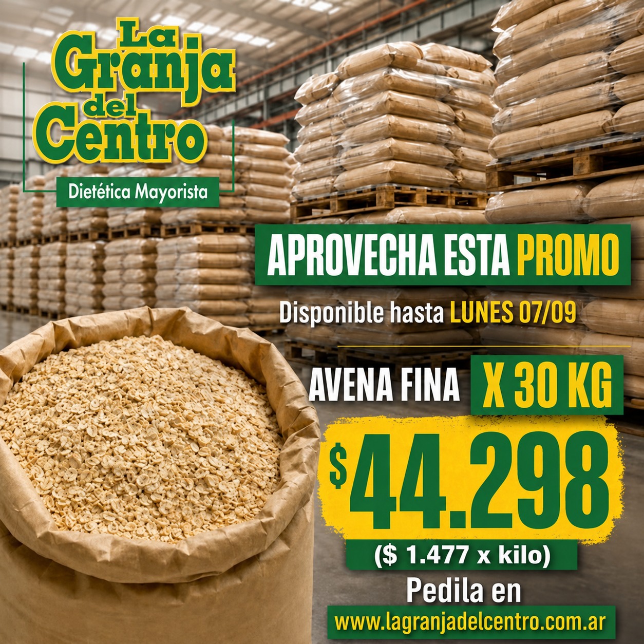 Ofertas y Promociones AVENA FINA X 30 KG promo semanal